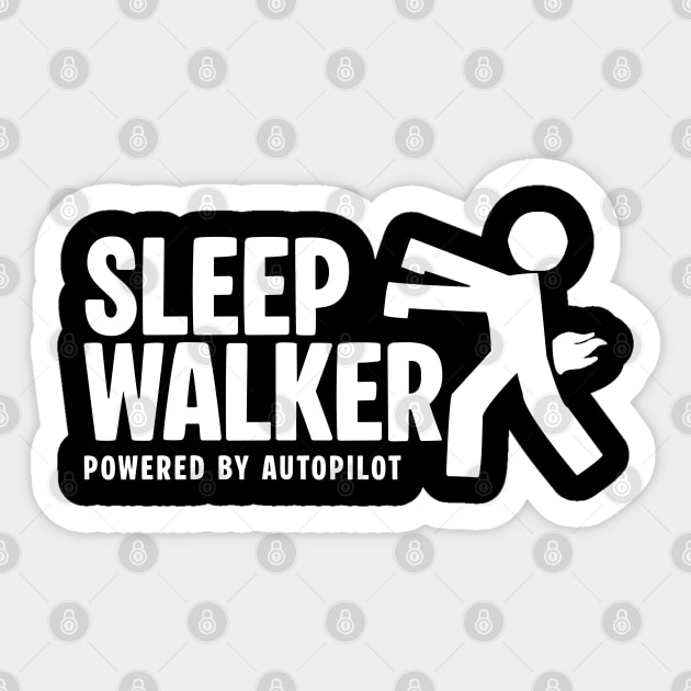 SLEEP WALKER Sticker by artslaves